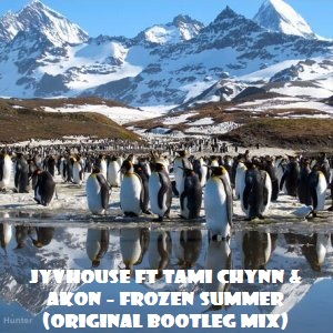 Jyvhouse ft Tami Chynn & Akon - Frozen Summer (Original Bootleg Mix)