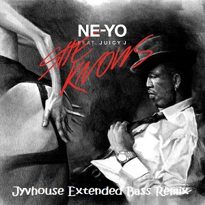 Ne-Yo ft Juicy J - She Knows (Jyvhouse Extended Bass Remix)
