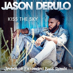 Jason Derulo - Kiss The Sky (Jyvhouse Extended Bass Remix)