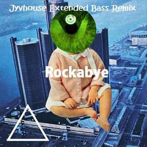 clean-bandit-ft-sean-paul-rockabye-jyvhouse-extended-bass-remix